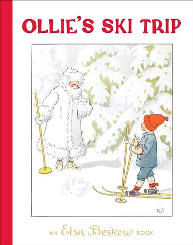 Ollie's Ski Trip by Elsa Beskow, 9781782508052