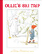 Ollie's Ski Trip by Elsa Beskow, 9781782508052