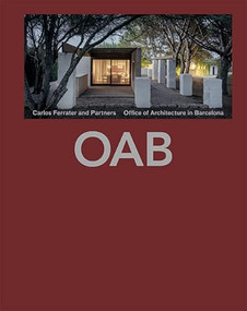OAB 2022 (Office of Architecture in Barcelona) by Carlos Ferrater and Partners, 9781638400165