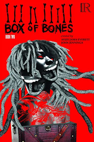 Box of Bones: Book Two by Ayize Jama-Everett, John Jennings, Stacey Robinson, 9781732638891