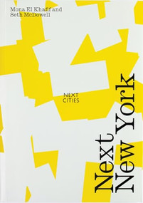 Next New York by Mona El Khafif, Seth McDowell, 9781957183077