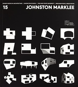 Johnston Marklee by Benjamin Wilke, 9781957183251