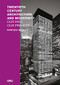 Twentieth-Century Architecture and Modernity (Our Past, Our Present) by Patrizia Mello, 9781954081901