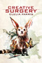 Creative Surgery by Clelia Farris, Rachel S. Cordasco, Jennifer Delare, Vincent Sammy, 9781732638839