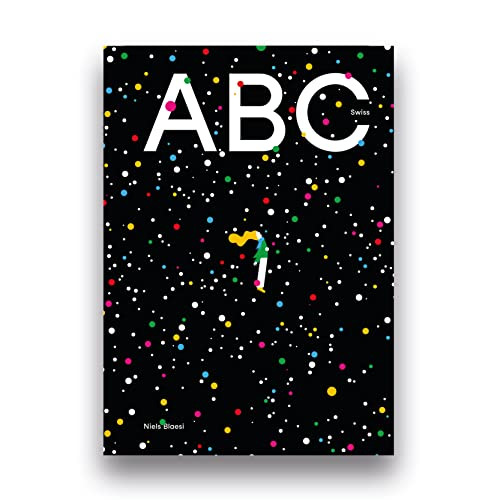 ABC Swiss by Niels Bläsi, Niels Bläsi, 9783038691259