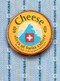 Cheese - slices of Swiss culture by Sue Style, Nikos Kapelis, 9783905252200
