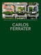Carlos Ferrater (Projects 1979-2004) by Carlos Ferrater, Nuria Ayala, 9781638400219