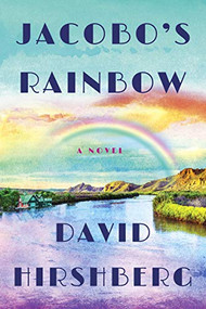 Jacobo's Rainbow by David Hirshberg, 9781941493281
