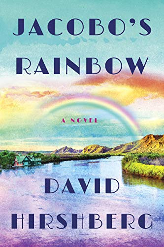Jacobo's Rainbow by David Hirshberg, 9781941493281