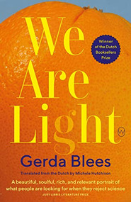 We Are Light by Gerda Blees, Michele Hutchison, 9781642861273