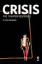 CRISIS (The Theatre Responds) by Carol Rocamora, 9781914228810