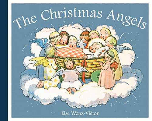 The Christmas Angels by Else Wenz-Vietor, 9781782508274
