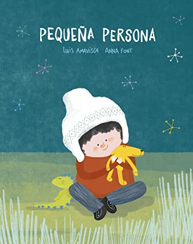 Pequeña Persona (Spanish Edition) by Luis Amavisca, Anna Font, 9788419253316