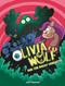 Olivia Wolf and the Moldy Sandwich by José Fragoso, 9788419253552