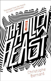 The Hollow Beast by Christophe Bernard, Lazer Lederhendler, 9781771965552