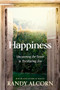 Happiness - 9781414389394 by Randy Alcorn, 9781414389394