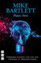 Mike Bartlett Plays: Two by Mike Bartlett, 9781839040573