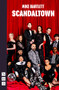 Scandaltown by Mike Bartlett, 9781839040559
