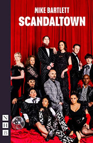 Scandaltown by Mike Bartlett, 9781839040559