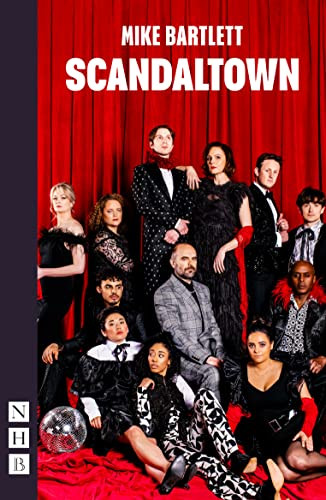 Scandaltown by Mike Bartlett, 9781839040559