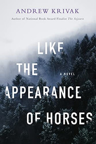 Like the Appearance of Horses - 9781954276130 by Andrew Krivak, 9781954276130