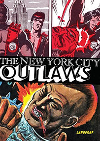 The New York City Outlaws by Bob Huszar, Ken Landgraf, 9781942801320