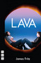 Lava (2022 edition) by James Fritz, 9781839040986