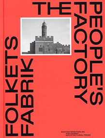 Folkets Fabrik - People's Factory by Kristian Krog, Kristoffer Weiss, 9788774074434