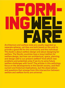 Forming Welfare by Katrine Lotz, 9788774074342