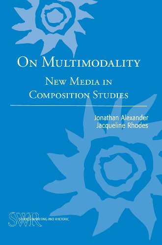 On Multimodality (New Media in Composition Studies) by Jonathan Alexander, Jacqueline Rhodes, 9780814134122