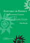 Rhetoric of Respect (Recognizing Change at a Community Writing Center) by Tiffany Rousculp, 9780814141472