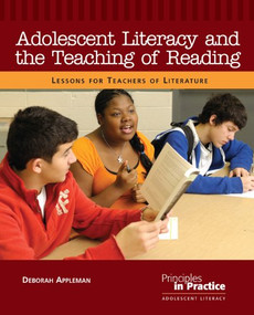 Adolescent Literacy and the Teaching of Reading by Deborah Appleman, 9780814100561