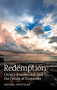 Redemption (Christ's Resurrection and the Future of Humanity) by Michael Kientzler, 9781782508458