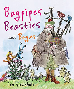 Bagpipes, Beasties and Bogles by Tim Archbold, 9780863159114