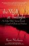 The Wolf at Twilight (An Indian Elder's Journey through a Land of Ghosts and Shadows) by Kent Nerburn, 9781577315780