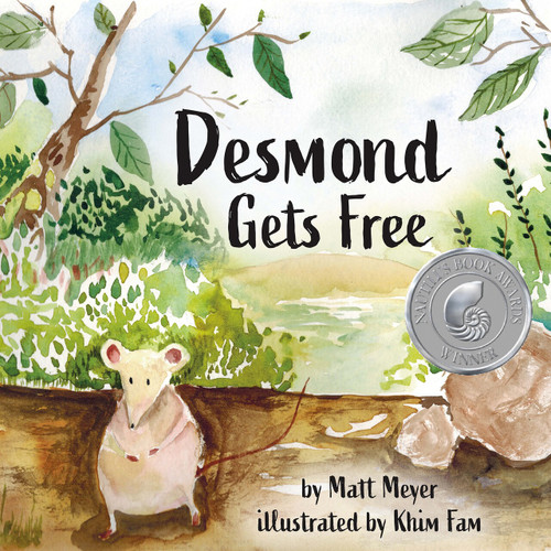 Desmond Gets Free by Matt Meyer, Khim Fam, 9781558968660