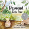 Desmond Gets Free by Matt Meyer, Khim Fam, 9781558968660