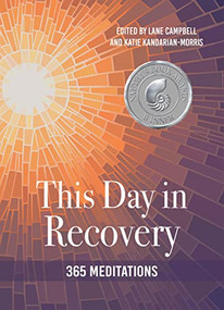 This Day In Recovery (365 Meditations) by Lane-Mairead Campbell, Katie Kandarian, 9781558968639