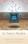 In Time's Shadow (Stories about Impermanence) by Marilyn Sewell, 9781558968431