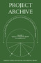Project Archive (An Architectual Survey of Socially Engaging Extracanonical Works:
Volume 1: Socially Engaging Forms of Domesticity) by Namrata Dhore, Christina Truwit, Sofie Kusaba, 9781957183473