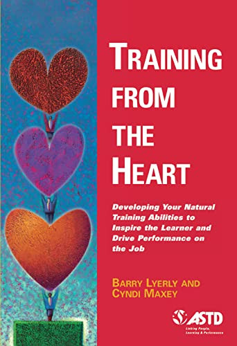 Training from the Heart by Barry Lyerly, Cyndi Maxey, 9781562861445