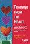 Training from the Heart by Barry Lyerly, Cyndi Maxey, 9781562861445