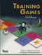 Training Games by Steve Sugar, Jennifer Whitcomb, 9781562864514