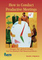 How to Conduct Productive Meetings by Donald L. Kirkpatrick, 9781562864538