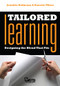 Tailored Learning (Designing the Blend That Fits) by Jennifer Hofmann, Nanette Minor, 9781562865511