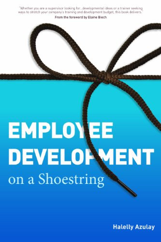 Employee Development on a Shoestring by Halelly Azulay, 9781562868000