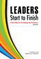 Leaders Start to Finish, 2nd Edition (A Road Map for Developing Top Performers) by Anne Bruce, Stephanie M. Montanez, 9781562868130