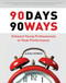 90 Days, 90 Ways (Onboard Young Professionals to Peak Performance) by Alexia Vernon, 9781562868161