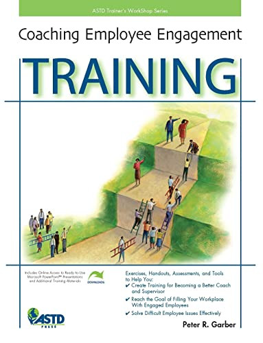 Coaching Employee Engagement Training by Peter R. Garber, 9781562868192
