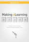 Making E-Learning Stick (Techniques for Easy and Effective Transfer of Technology-Supported Training) by Barbara Carnes, 9781562868475